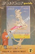 Holiday Guide - Area No. 4: South West England 1953 by British Railways